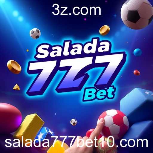 A Ascensão da 'Salada 777 Bet' no Mercado de Jogos Online